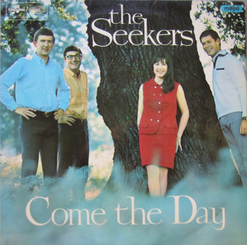 The Seekers : Come The Day (LP, Album, Mono)