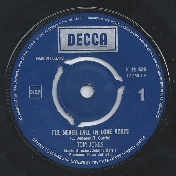 Tom Jones : I'll Never Fall In Love Again (7", Single)