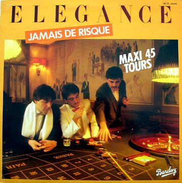 Elegance (7) : Jamais De Risque (12", Maxi)