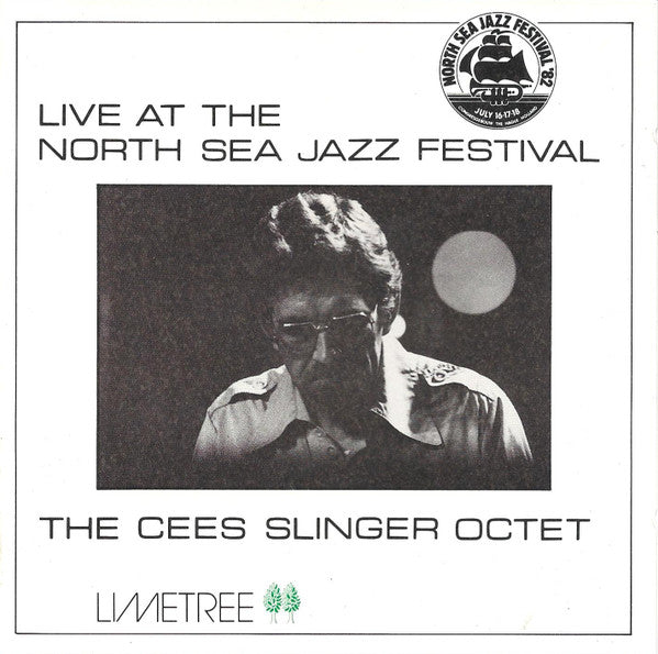 The Cees Slinger Octet : Live at the North Sea Jazz Festival (CD, Album)