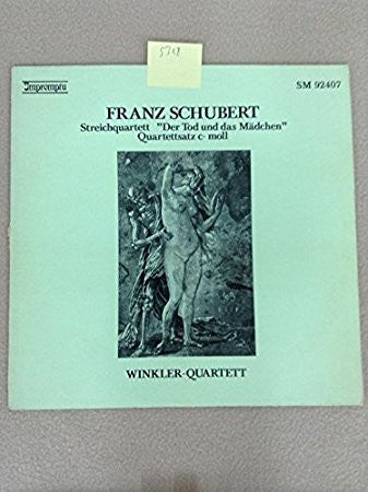 Franz Schubert, Winkler Quartett : Streichquartett "Der Tod Und Das Mädchen" Quartettsatz C-Moll (12")