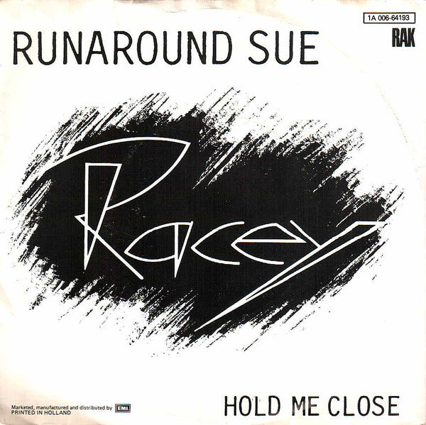Racey : Runaround Sue (7", Single)