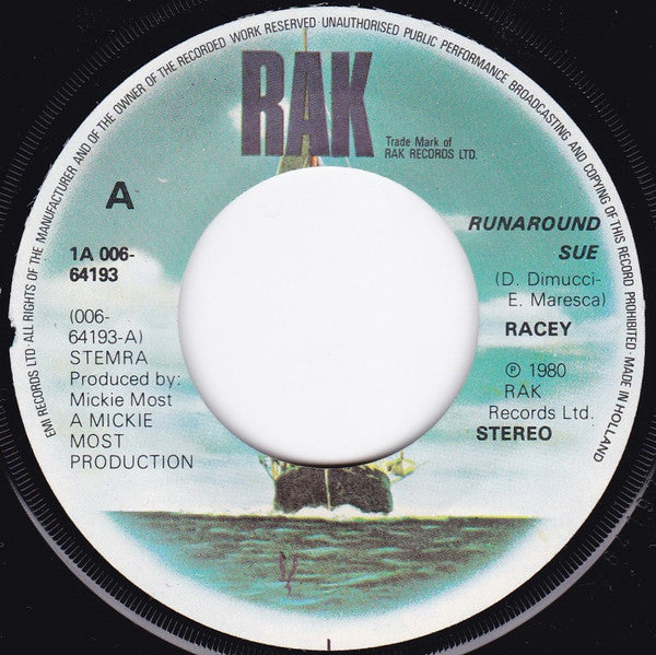 Racey : Runaround Sue (7", Single)