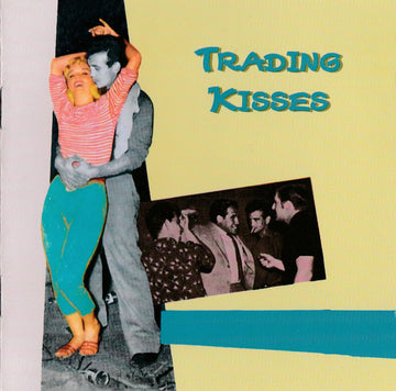 Various : Trading Kisses (CD, Comp)