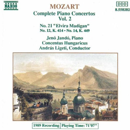 Wolfgang Amadeus Mozart / Jenö Jandó, Concentus Hungaricus, András Ligeti : Complete Piano Concertos Vol. 2 - No. 21 "Elvira Madigan", No. 12, K. 414, No. 14, K. 449 (CD)