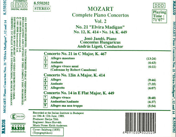 Wolfgang Amadeus Mozart / Jenö Jandó, Concentus Hungaricus, András Ligeti : Complete Piano Concertos Vol. 2 - No. 21 "Elvira Madigan", No. 12, K. 414, No. 14, K. 449 (CD)