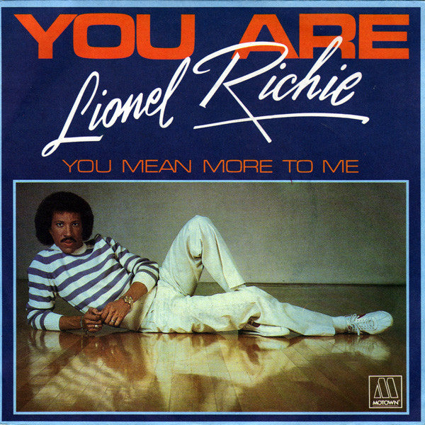 Lionel Richie : You Are (7", Single)