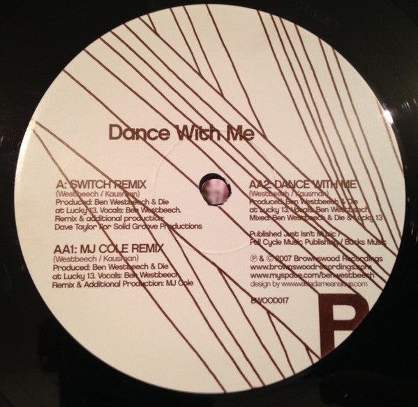 Ben Westbeech : Dance With Me (Switch / MJ Cole Remixes) (12")