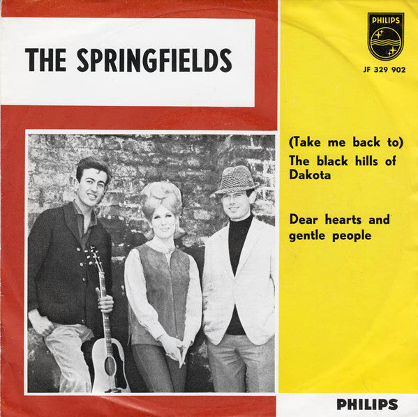 The Springfields : (Take Me Back To) Black Hills Of Dakota (7", Single, Mono)