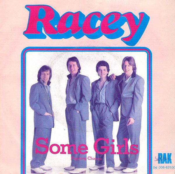 Racey : Some Girls (7", Single)