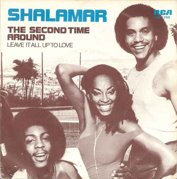 Shalamar : The Second Time Around (7", Single)