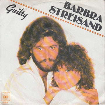 Barbra Streisand : Guilty (7", Single)