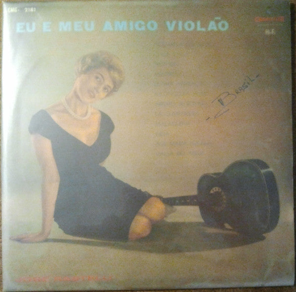 José Rastelli : Eu E Meu Amigo Violão (LP, Album)