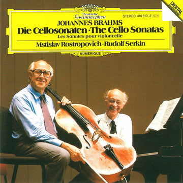 Johannes Brahms ‎– Mstislav Rostropovich, Rudolf Serkin : Die Cellosonaten - The Cello Sonatas (CD, Album, RE, RP, EDC)