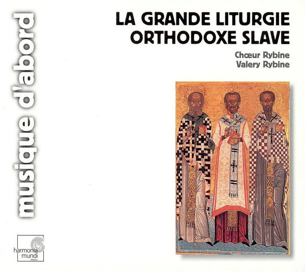 Московский Мужской Хор Под Управлением Валерия Рыбина, Valery Rybine : La Grande Liturgie Orthodoxe Slave (CD, Album, RE)