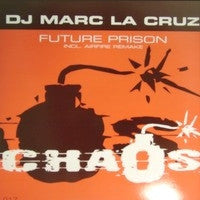 Marc La Cruz : Future Prison (12")