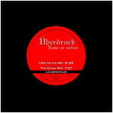 Überdruck : Now Or Never (12")