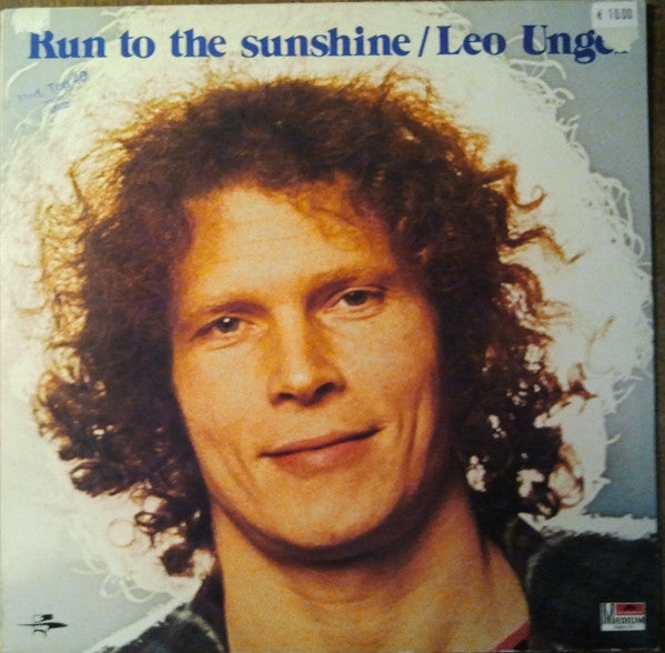 Leo Unger : Run To The Sunshine (LP, Album)