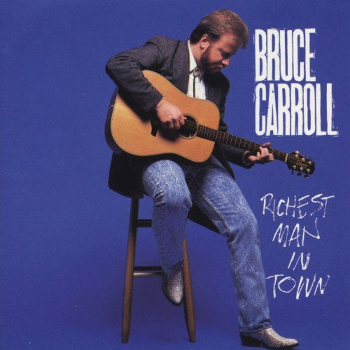 Bruce Carroll : Richest Man In Town (LP, Album)