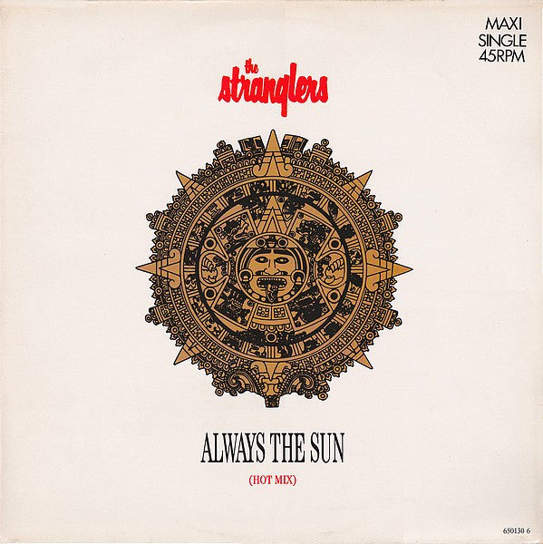 The Stranglers : Always The Sun (Hot Mix) (12", Maxi)