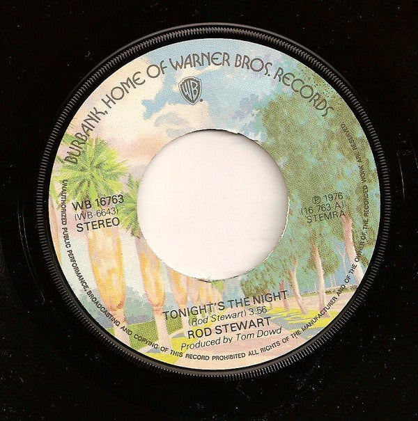 Rod Stewart : Tonight's The Night (7", Single)