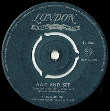 Fats Domino : Wait And See (7", Single)