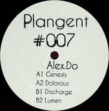 Alex.Do : Plangent#007 (12", W/Lbl)