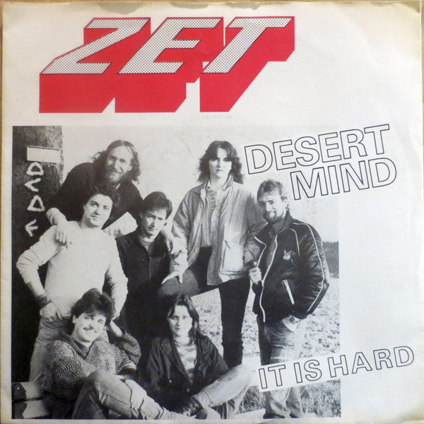 ZET (13) : Desert Mind / It Is Hard (7")