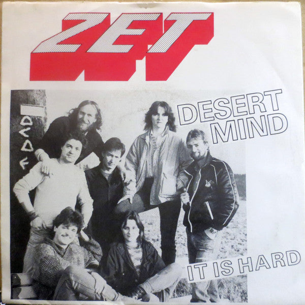 ZET (13) : Desert Mind / It Is Hard (7")