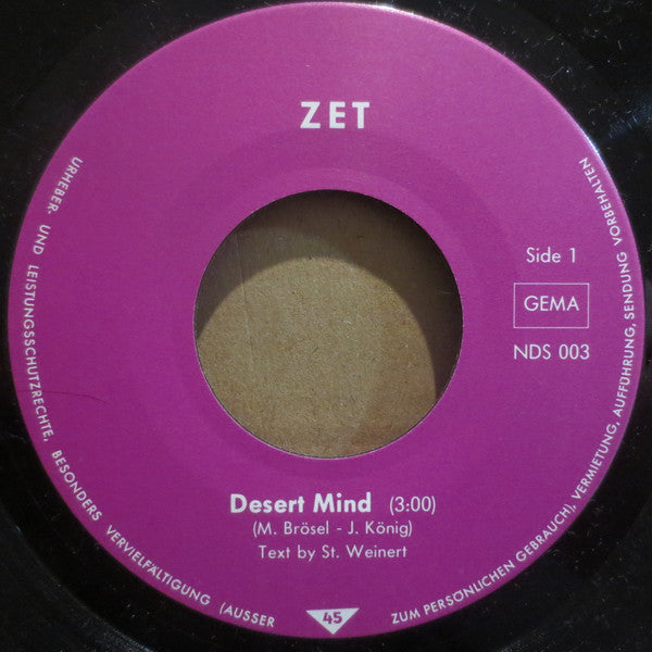 ZET (13) : Desert Mind / It Is Hard (7")