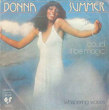 Donna Summer : Could It Be Magic (7", Single)