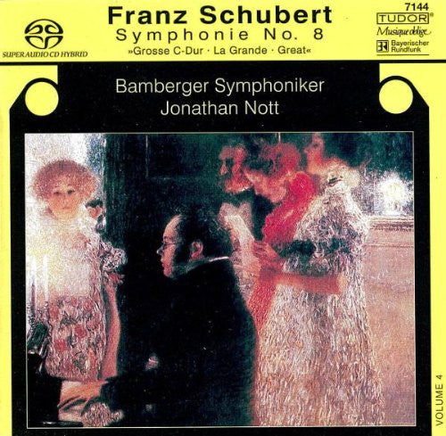 Franz Schubert - Bamberger Symphoniker, Jonathan Nott : Symphonie No. 8 »Grosse C-Dur = La Grande = Great« (SACD, Hybrid, Multichannel, Album)