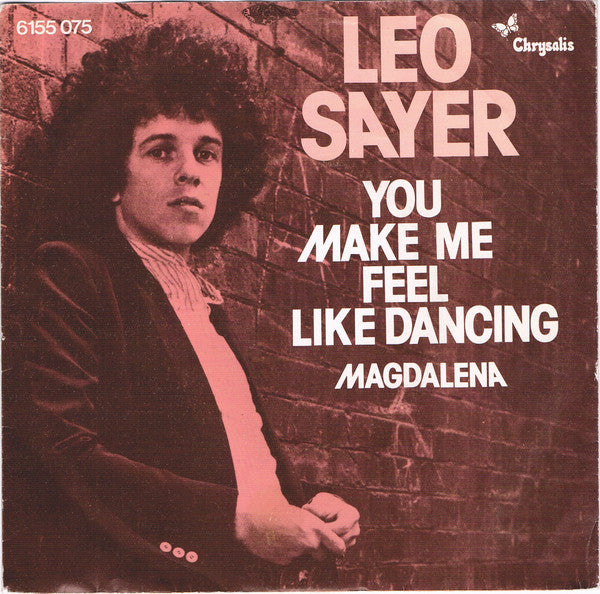 Leo Sayer : You Make Me Feel Like Dancing (7", Single)