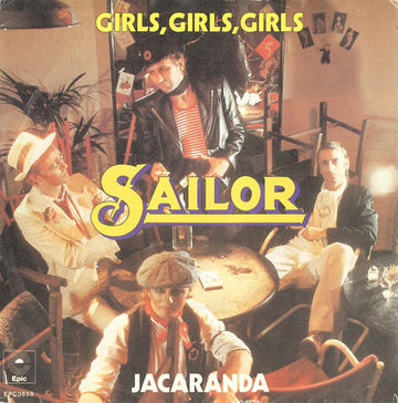 Sailor : Girls, Girls, Girls (7", Single, Yel)