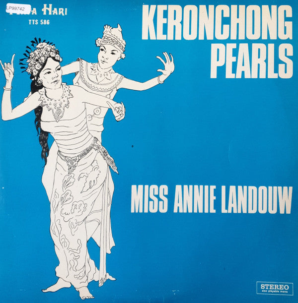 Miss Annie Landouw* : Keronchong Pearls (LP, Album)