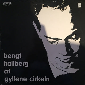 Bengt Hallberg : At Gyllene Cirkeln (LP, RE, RM)