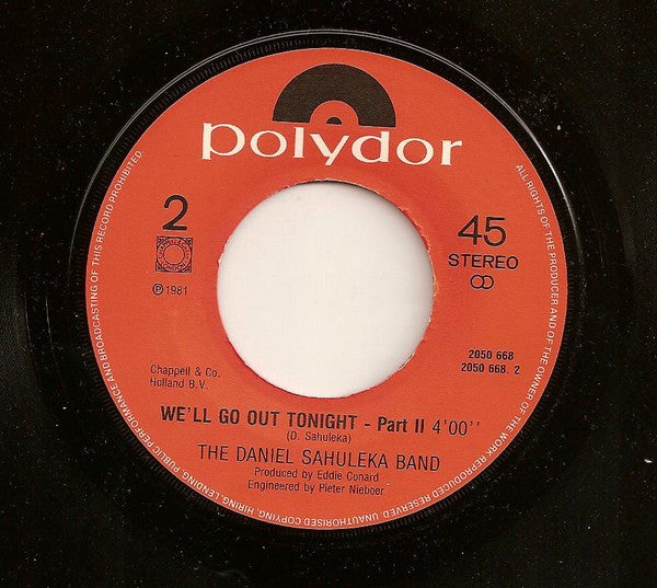 Daniel Sahuleka : We'll Go Out Tonight (7")