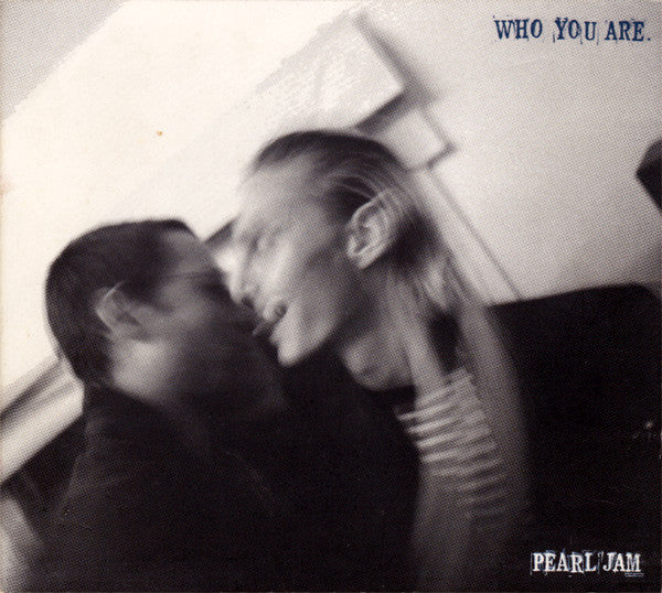 Pearl Jam : Who You Are (CD, Maxi, Dig)