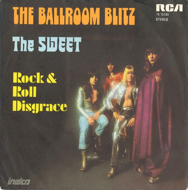 The Sweet : The Ballroom Blitz (7", Single)