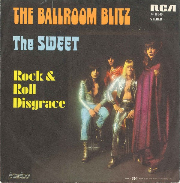 The Sweet : The Ballroom Blitz (7", Single)