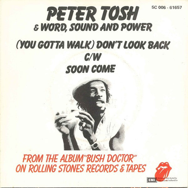 Peter Tosh : (You Gotta Walk) Don't Look Back (7", Single)
