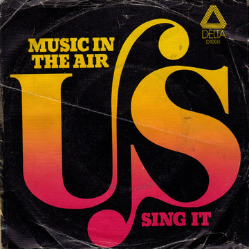 US (8) : Music In The Air / Sing It (7", Single)
