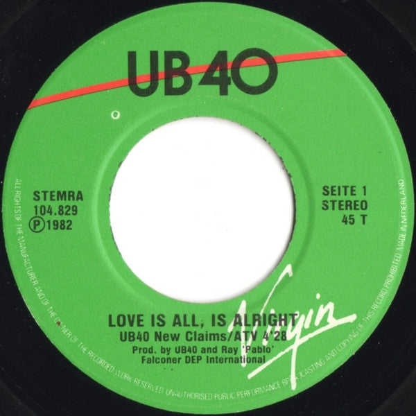 UB40 : Love Is All Is All Right (7", Single, Gre)