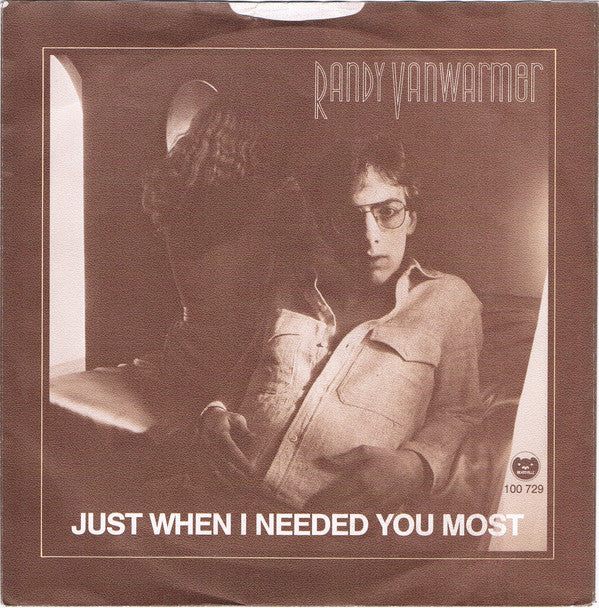 Randy Vanwarmer : Just When I Needed You Most (7", Single)