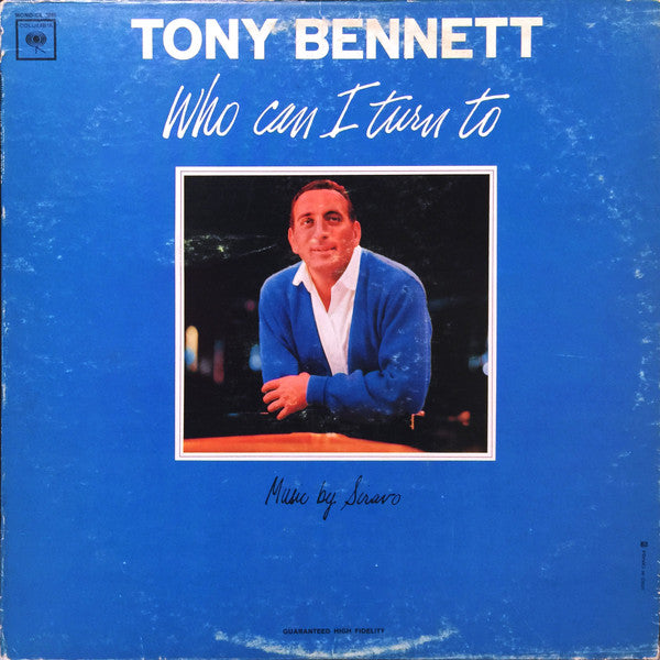 Tony Bennett : Who Can I Turn To (LP, Album, Mono)