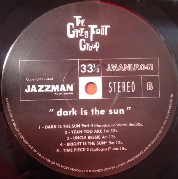 The Greg Foat Group : Dark Is The Sun (LP, Album, RP, Sil)