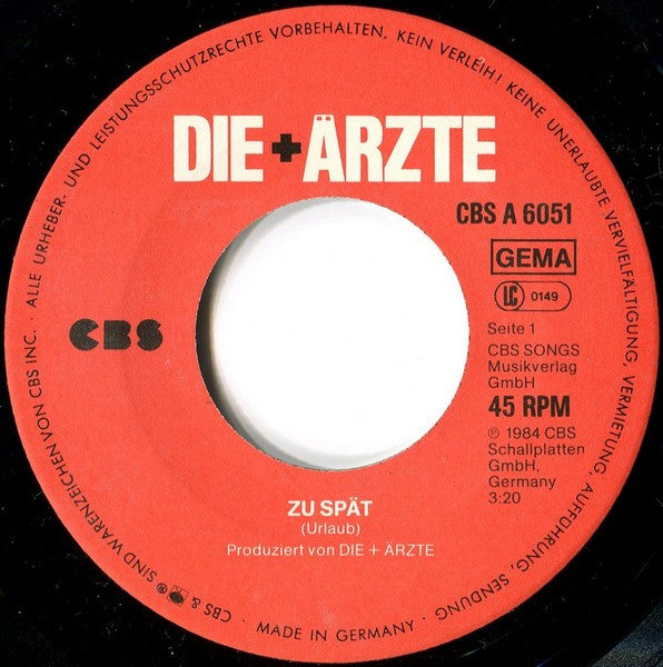 Die + Ärzte* : Zu Spät (Special Version) (7", Single)