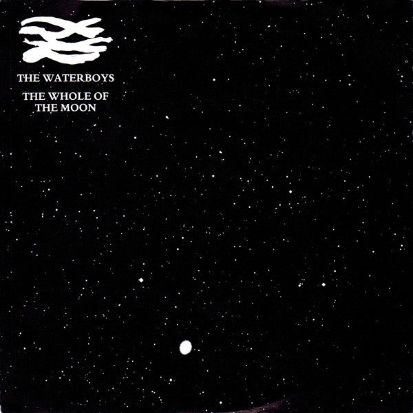 The Waterboys : The Whole Of The Moon (7", Single, Sta)