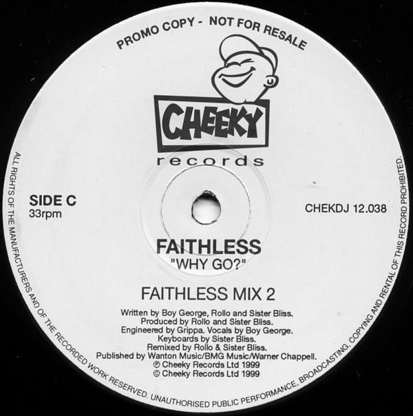 Faithless : Why Go? (3x12", Promo + 12", S/Sided, Promo)