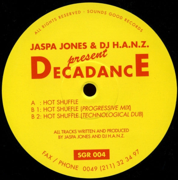 Jaspa Jones & DJ H.A.N.Z.* Present Decadance (4) : Hot Shuffle (12")